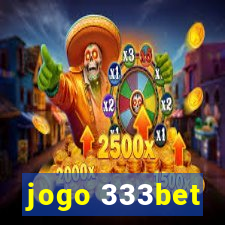 jogo 333bet