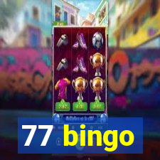 77 bingo