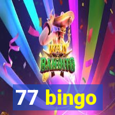 77 bingo