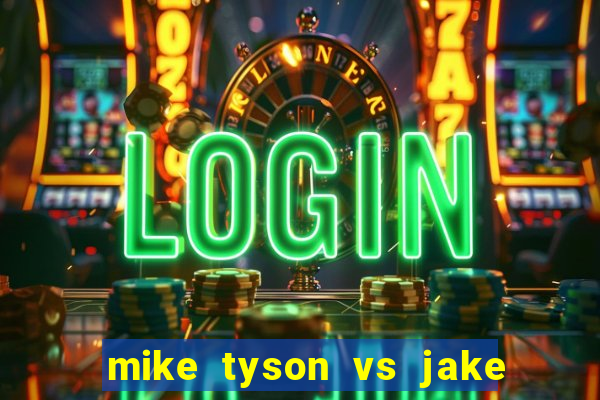 mike tyson vs jake paul assistir online