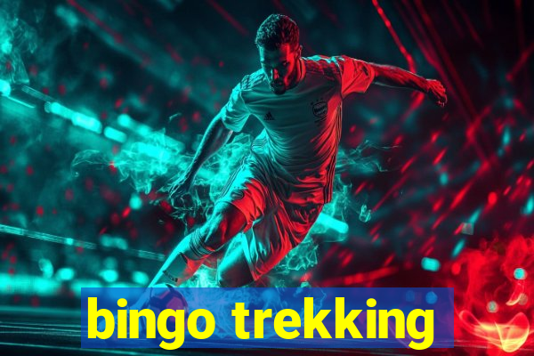 bingo trekking