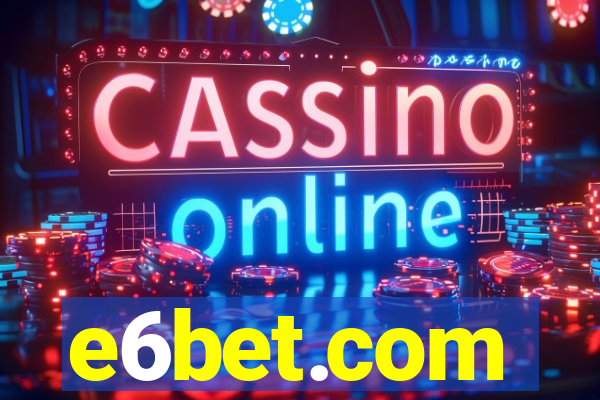 e6bet.com