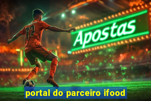 portal do parceiro ifood