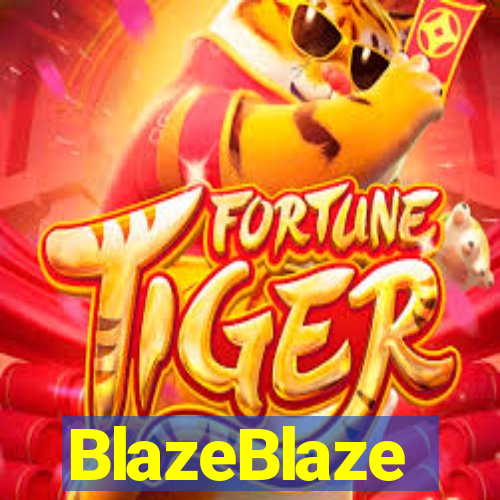 BlazeBlaze