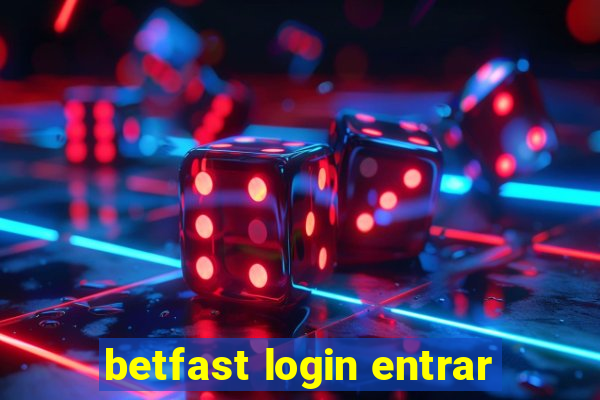 betfast login entrar