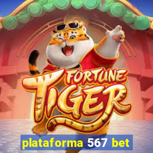 plataforma 567 bet