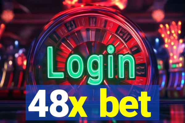 48x bet