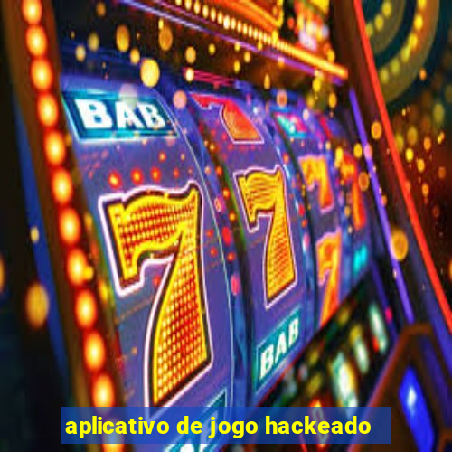 aplicativo de jogo hackeado