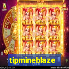 tipmineblaze