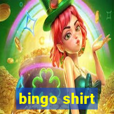 bingo shirt