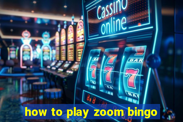 how to play zoom bingo