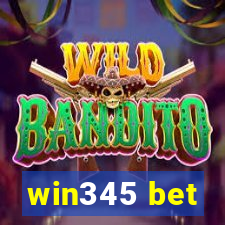 win345 bet