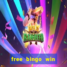 free bingo win real cash