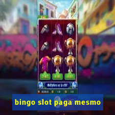 bingo slot paga mesmo