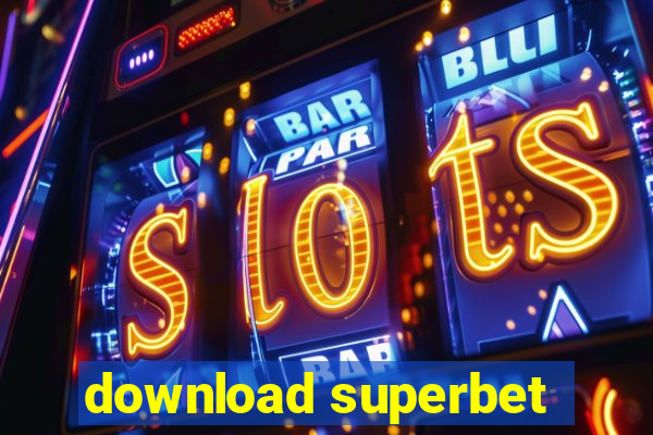 download superbet