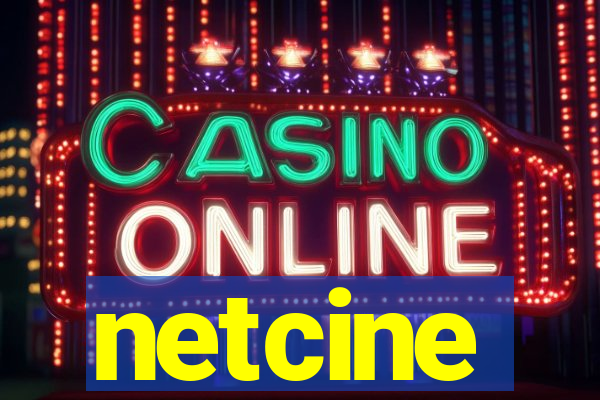 netcine