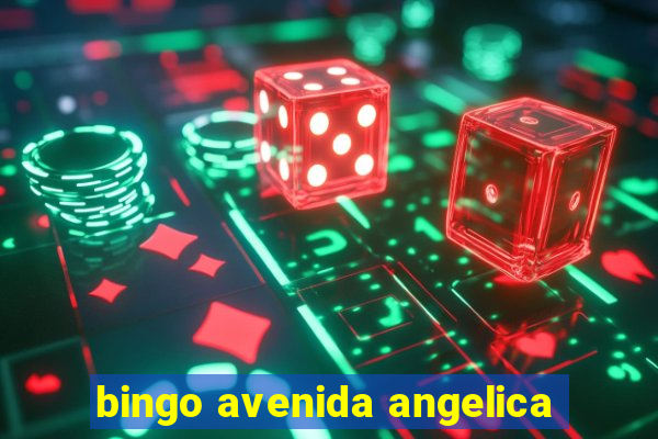 bingo avenida angelica