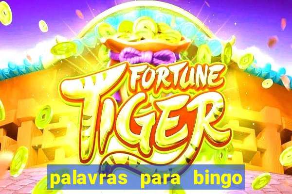 palavras para bingo de cha de lingerie