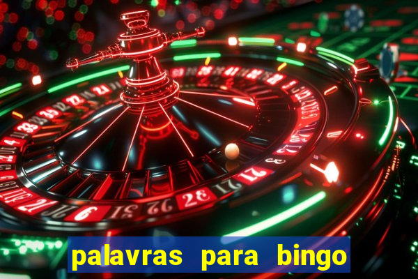 palavras para bingo de cha de lingerie