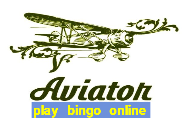 play bingo online free for fun