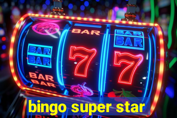 bingo super star