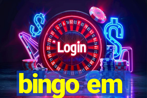 bingo em