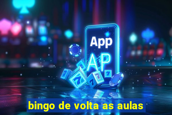 bingo de volta as aulas