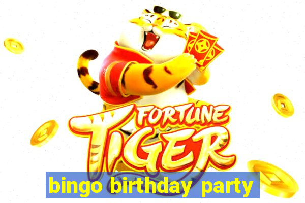 bingo birthday party