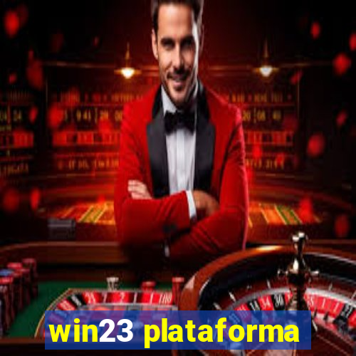 win23 plataforma