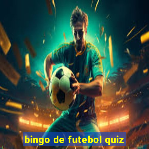 bingo de futebol quiz