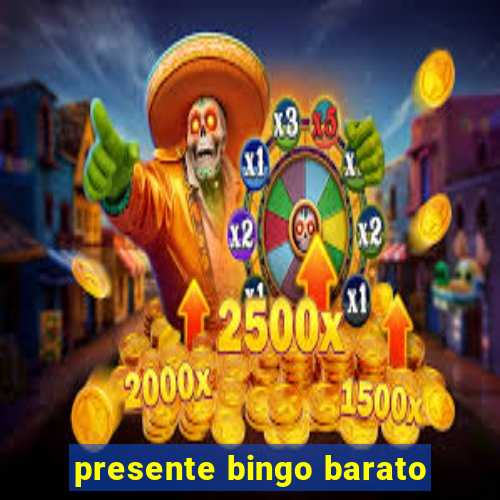 presente bingo barato